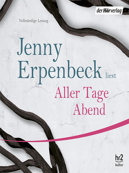 Title details for Aller Tage Abend by Jenny Erpenbeck - Available